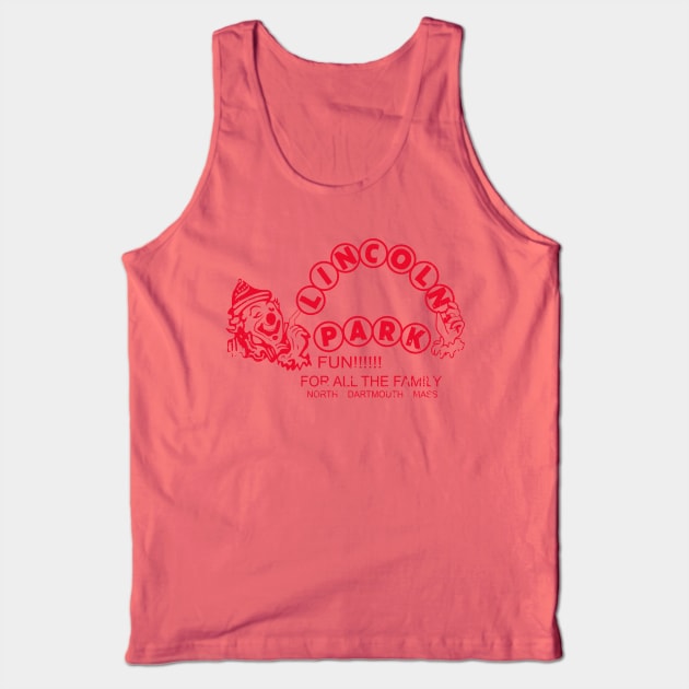 Lincoln Park Dartmouth Massachusetts Tribute Tank Top by Gimmickbydesign